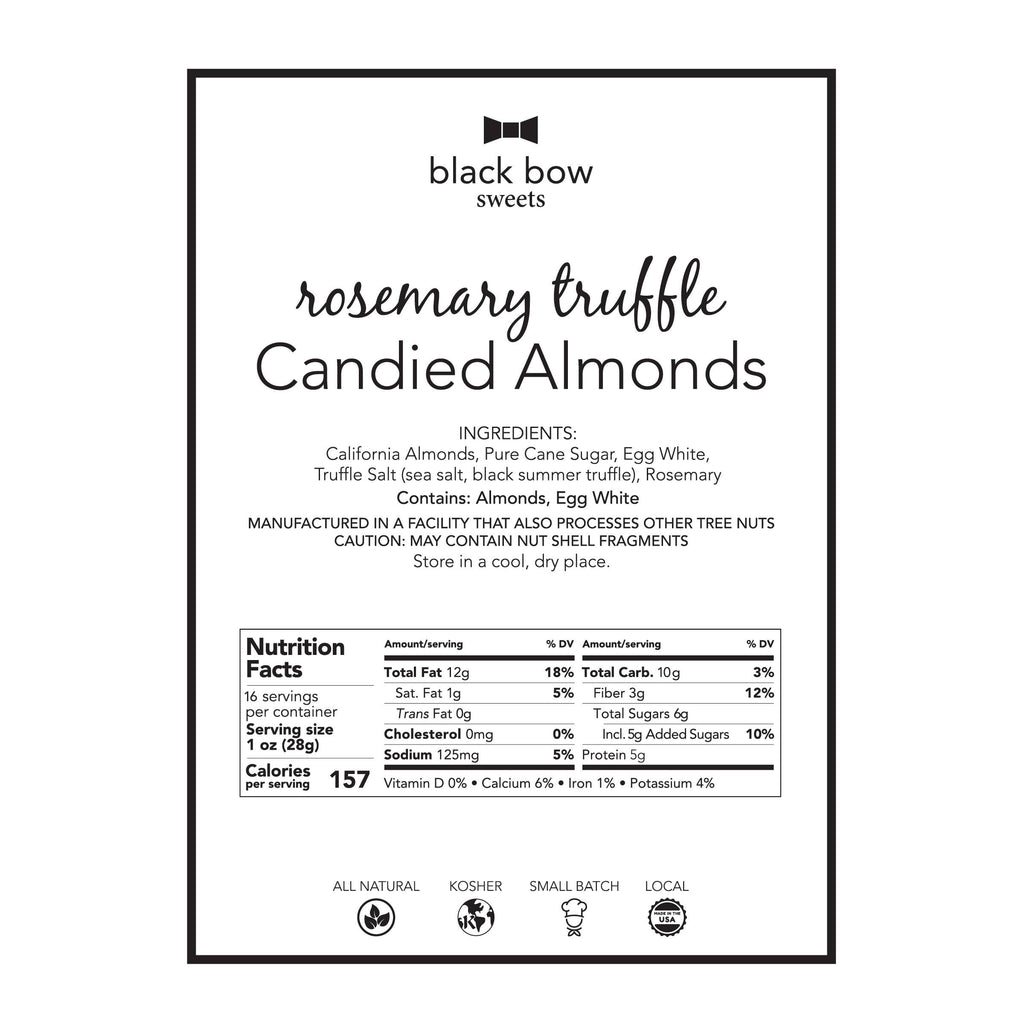 Label for rosemary truffle candied almonds by Black Bow Sweets with ingredients, nutrition facts, and branding details.