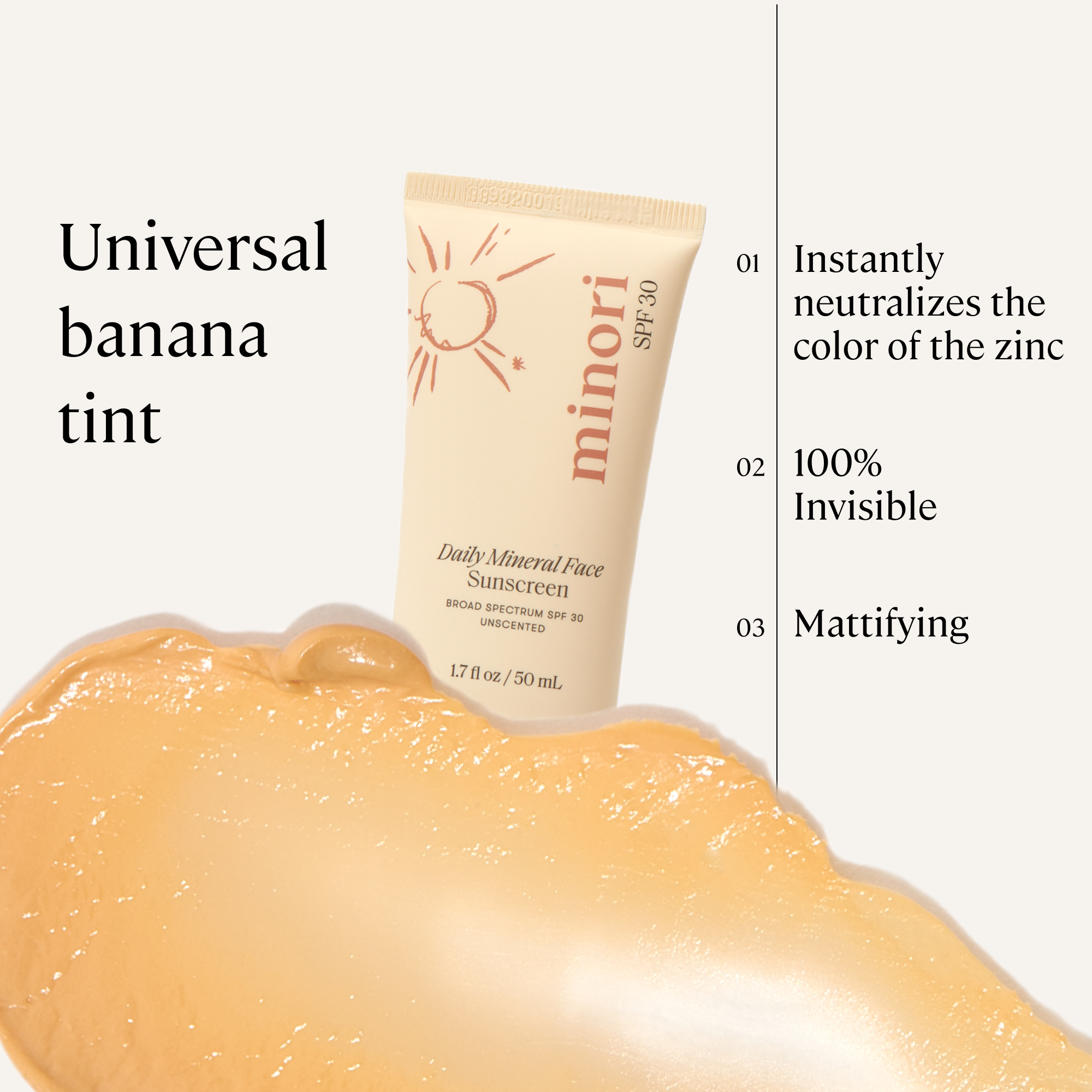 Tube of 'minori' sunscreen with a universal banana tint on a white background